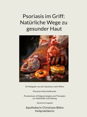 cover image of Psoriasis im Griff--Natürliche Wege zu gesunder Haut